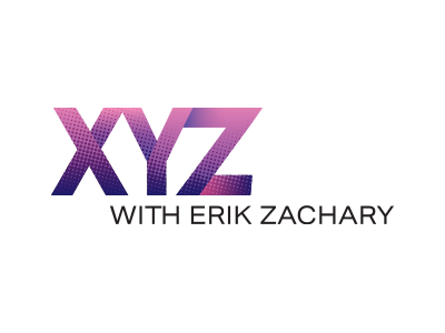 XYZ with Erik Zachary